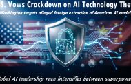 U.S. Vows Crackdown on China Over Alleged Theft of American AI Technology